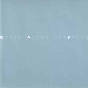 CDs - MELOS ETHOS ENSEMBLE