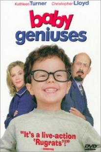 FILMS - BABY GENIUSES